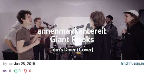 Tom's Diner (Cover) - AnnenMayKantereit x Giant Rooks pagalworld mp3 song download