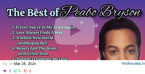 The Best of Peabo Bryson_with lyrics pagalworld mp3 song download