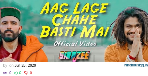 Aag Lage Chahe Basti Mai   OFFICIAL VIDEO   ABHI   Hansraj Raghuwanshi   New Song 2019 Viral Hit pagalworld mp3 song download