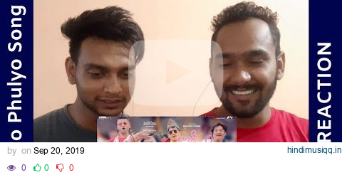 Dubo Phulyo Song REACTION | KABADDI KABADDI KABADDI - Movie | Dayahang Rai | Upasana Singh pagalworld mp3 song download