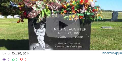 ENOS SLAUGHTER GRAVESITE pagalworld mp3 song download