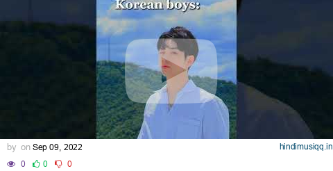 Korean boys🇰🇷 vs boys in my class 🔪 wait for end 😒 pagalworld mp3 song download