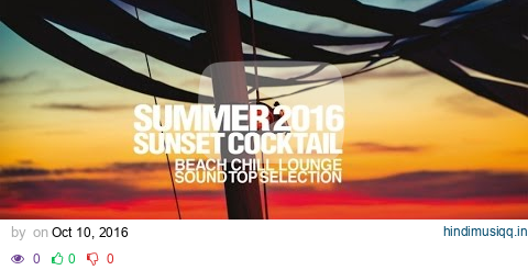 Top Lounge Chillout Summer Sunset Cocktail Fashion Sound pagalworld mp3 song download