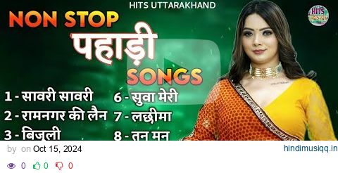 Top 10 Hit Songs | Nonstop Selected Songs | Uttarakhandi Songs | Kumauni Songs | Garhwali Songs pagalworld mp3 song download