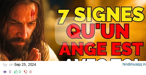 7 SIGNES QU'UN ANGE EST À TES CÔTÉS ! (TU VAS ÊTRE SURPRIS) pagalworld mp3 song download