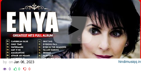 The Very Best Of ENYA The Greatest Hits Full Album Ever pagalworld mp3 song download