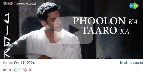 Phoolon Ka Taaro Ka | Jigra | Vedang Raina | Alia Bhatt | Achint | Varun Grover | Anand Bakshi pagalworld mp3 song download