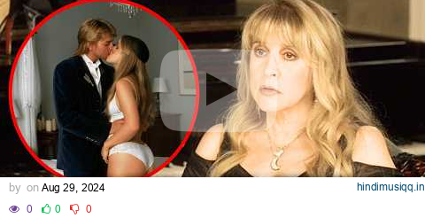 At 76, Stevie Nicks FINALLY Confesses “He Was the Love of My Life” pagalworld mp3 song download