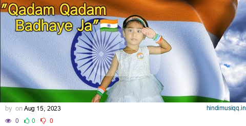 Kadam Kadam I Happy Independence Day pagalworld mp3 song download