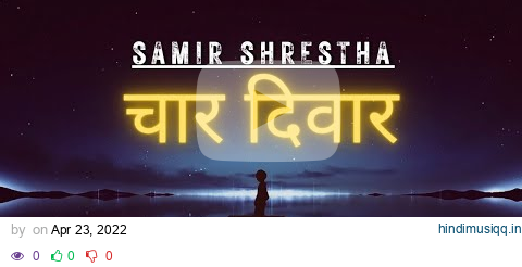 Chaar Dewar - @SamirShrestha319  - ( Lyrics and Chords ) -|CAPO 6th|-  Cover - Guitar Lesson pagalworld mp3 song download