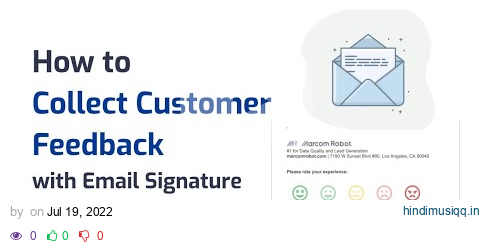 How to Collect Customer Feedback with Email Signature Surveys pagalworld mp3 song download