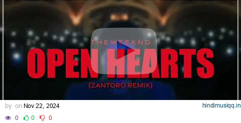 The Weeknd - Open Hearts (Extended Intro) Zantoro Remix | Alt Mix pagalworld mp3 song download