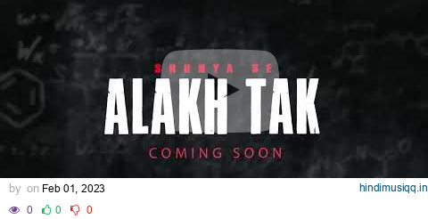 SHUNYA SE ALAKH TAK - Official Teaser | RELEASING on 10 Million 🎯🎯🚀 ft. @Alakh.Pandey pagalworld mp3 song download