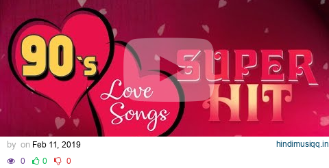 Super Hit 90's Love Songs (Audio) Jukebox Kumar Sanu, Udit Narayan, Anuradha Paudwal, Alka Yagnik pagalworld mp3 song download