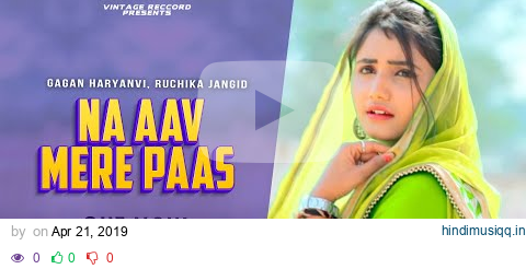 Na Aav Mere Paas | Ruchika Jangir Song ऐसा सांग आपने आज तक नहीं देखा होगा  Pooja Punjaban Desi Geet pagalworld mp3 song download