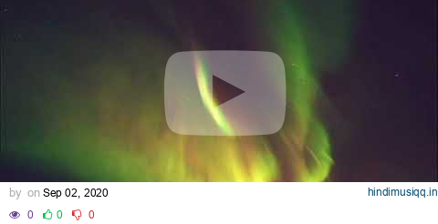 Aurora Borealis And Northern Lights - Relaxing Ambient Music for Sleep, Study & Stress Relief pagalworld mp3 song download