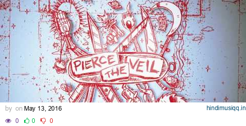 Pierce The Veil - Song For Isabelle pagalworld mp3 song download