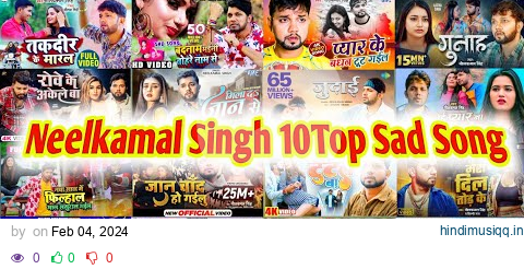 Top 10 Bhojpuri Sad Songs Of Neelkamal Singh | Nonstop Bhojpuri Sad Songs 2024. pagalworld mp3 song download