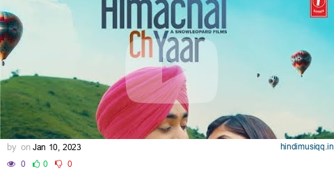 HIMACHAL CH YAAR 🥰 || (Official video) Manavgeet Gill || new Punjabi song video || Trending Video pagalworld mp3 song download