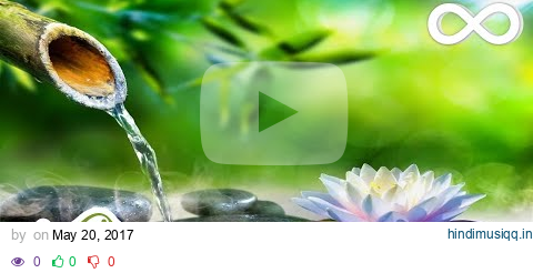 Soothing Relaxation Relaxing Piano Music & Water Sounds for Sleep, Meditation, Spa & Yoga pagalworld mp3 song download