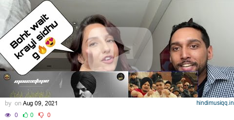 sidhu moosewala Celebrity killer reaction video by Nora fatehi| Nora fatehi reaction on punjabi song pagalworld mp3 song download