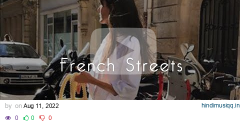 [Playlist] wandering around the parisian streets | french pagalworld mp3 song download