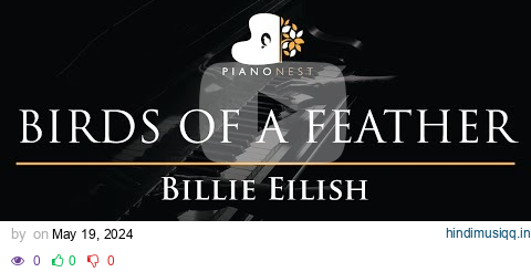 Billie Eilish - BIRDS OF A FEATHER - Piano Karaoke Instrumental Cover with Lyrics pagalworld mp3 song download