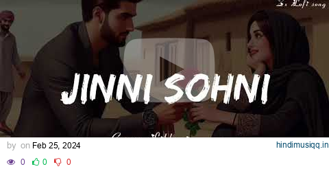 Jinni Sohni - Gagan Likhari (Slowed & Reverb) || Latest Punjabi Song 2024 pagalworld mp3 song download