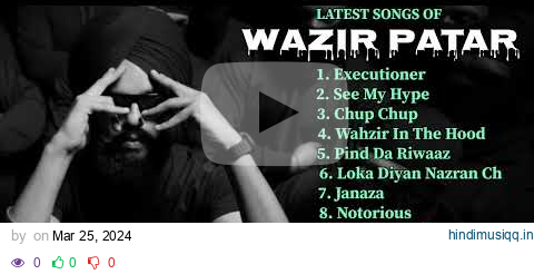 Wazir Patar New all songs 2024 || Latest panjabi songs 2024 || Wazir Patar Audio jukebox 2024. pagalworld mp3 song download