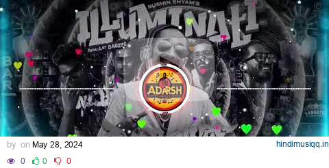 Illuminati (Extended Remix) | Aavesham | Sushin Shyam x Dabzee | Nitrixx X Adarsh Music pagalworld mp3 song download