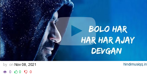 Bolo Har Har Har Song Lyrics | Ajay Devgan | Mithoon Feat . Mohit Chohan , Badshah , Sukhwinder Sing pagalworld mp3 song download