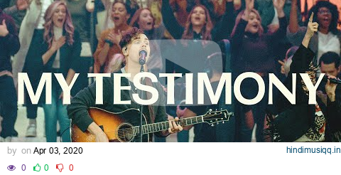 My Testimony | Live | Elevation Worship pagalworld mp3 song download