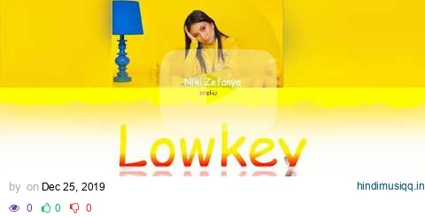 NIKI - Lowkey (Lyric) pagalworld mp3 song download