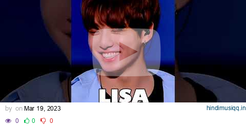 Who Does Jungkook Love From IU And Lisa? pagalworld mp3 song download