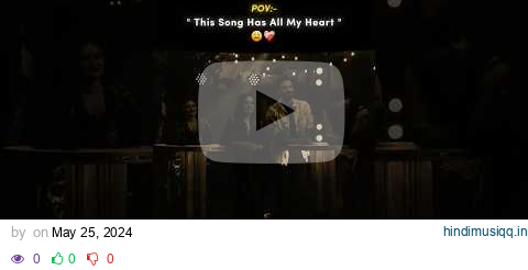 POV- "This Song Has All My Heart" ✔ Ve 🩹❤️Kamleya . #shorts#youtubeshorts pagalworld mp3 song download