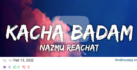 Badam Badam Dada Kacha Badam (Lyrics)Bhuban Badyakar| Amar Kache Ache Sudhu Kacha Badam Remix Lyrics pagalworld mp3 song download