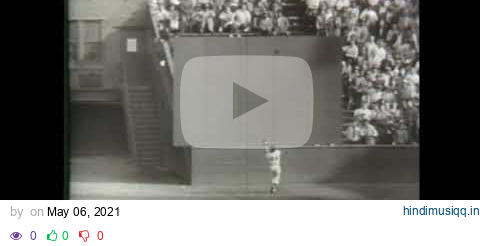 Willie Mays makes "THE CATCH"! His famous over-the-shoulder grab is one of the best EVER! pagalworld mp3 song download