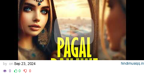 Pagal Banawe - Filmy | Sinta Bhai | Bali Sharma | Shiqaari | New Haryanvi Song 2024 pagalworld mp3 song download