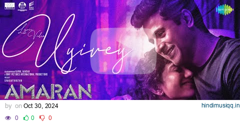 Uyirey - Lyrical | Amaran | Sivakarthikeyan, Sai Pallavi | GV Prakash | Rajkumar | Kamal Haasan pagalworld mp3 song download