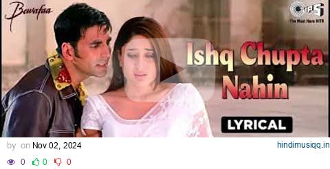 Ishq Chupta Nahin   Lyrical   Bewafaa   Akshay Kumar, Kareena Kapoor  Abhijeet   Dard Bhare Song pagalworld mp3 song download