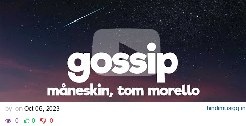 Måneskin - GOSSIP ft. Tom Morello (Lyrics/Testo) pagalworld mp3 song download