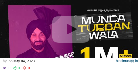 Munda Turban Wala ( Full Video) | Sukshinder Shinda | @MrSukshindershinda | New Punjabi Song 2023 pagalworld mp3 song download