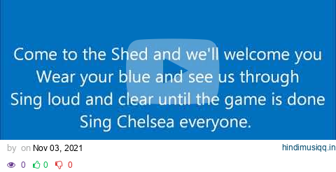 Chelsea FC Anthem Song   Blue Is The Colour With Lyrics bY b0Ld pagalworld mp3 song download