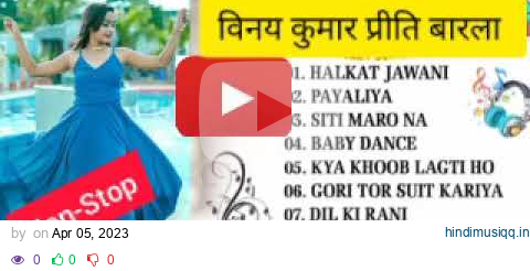 Non-Stop 🛑 vinay kumar& Priti barla Nagpuri song//vinay kumar Priti barla ❤️ pagalworld mp3 song download