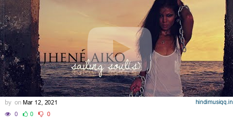 Jhené Aiko - my mine (Audio) pagalworld mp3 song download