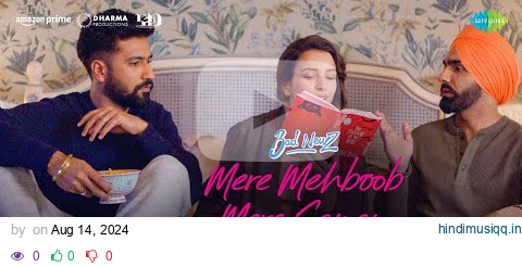 Mere Mehboob Mere Sanam -Full Video| Bad Newz |Vicky, Triptii, Ammy|Lijo George-DJ Chetas, Alka,Udit pagalworld mp3 song download