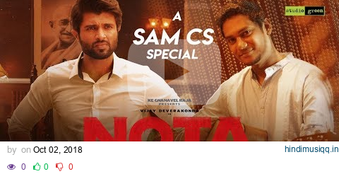 NOTA - THE RISE OF A LEADER - Making Video |  Vijay Deverakonda | Mehreen | Anand Shankar | Sam C S pagalworld mp3 song download