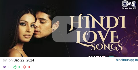 Hindi Love Songs Audio Jukebox | Bollywood Romantic Songs | Hindi Gana | Sadabhar Songs pagalworld mp3 song download