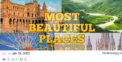 MOST BEAUTIFUL PLACES IN THE WORLD 😱 #newvideo pagalworld mp3 song download