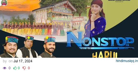 Nonstop Harul Dhamaka 2024 | Bhimdutt Sharma, Dhan SinghChauhan, Nikesh Verma | #jaunsarisong pagalworld mp3 song download